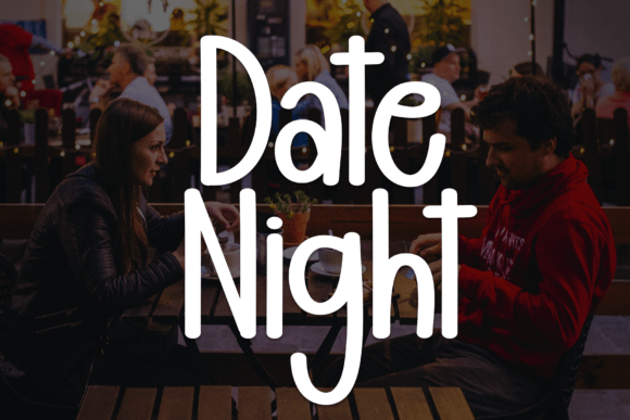 Date Night Font: Warm, Handwritten Charm for Campaign Headlines