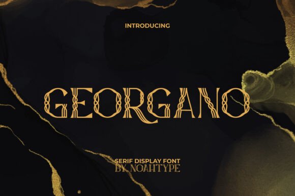 Georgano: A Serif Font That Feels Like Gold Leaf on Paper