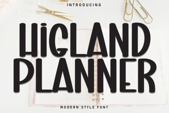 Higland Planner: A Warm, Whimsical Display Font for Small Business Branding