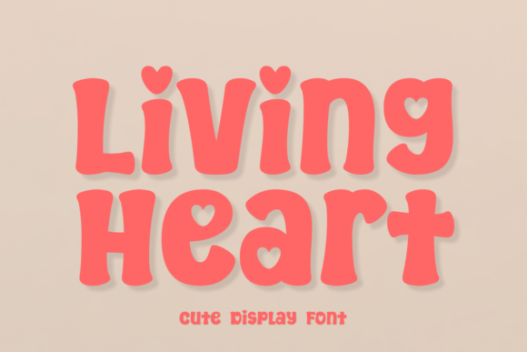 Living Heart: A Display Font That Breathes With Your Words