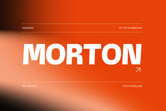 Morton Typeface: A Display Font That Elevates Digital Branding