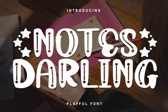 Notes Darling: A Warm, Handwritten Display Font for Editorial Charm