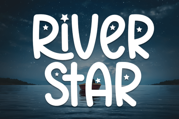River Star: A Whimsical Display Font for Joyful Editorial Moments