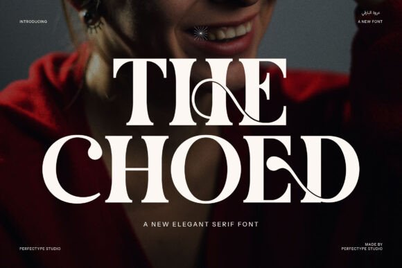 The Choed: A Display Serif Font That Elevates Digital Branding