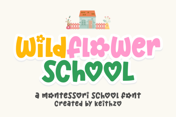 Wildflower School: A Playful Display Font for Handmade Charm
